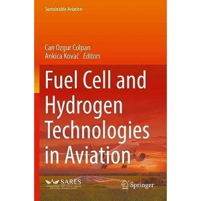 Afbeelding van Fuel Cell and Hydrogen Technologies in Aviation
