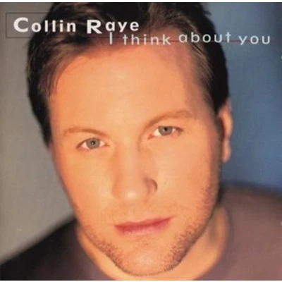 Afbeelding van Collin Raye I Think About You (CD)
