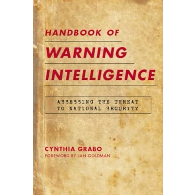 Afbeelding van Security and Professional Intelligence Education Series Handbook of Warning