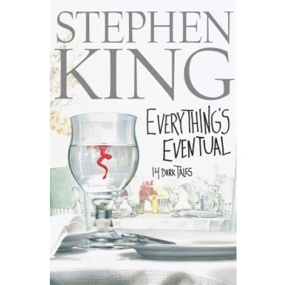 Afbeelding van Everything&#039;S Eventual: 14 Dark Tales / Stephen King.