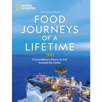 Afbeelding van Food Journeys of a Lifetime 2nd Edition: 500 Extraordinary Places to Eat Around the Globe