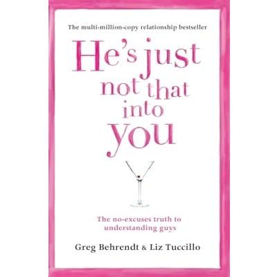 Afbeelding van He’s Just Not That Into You: The No Excuses Truth to Understanding Guys