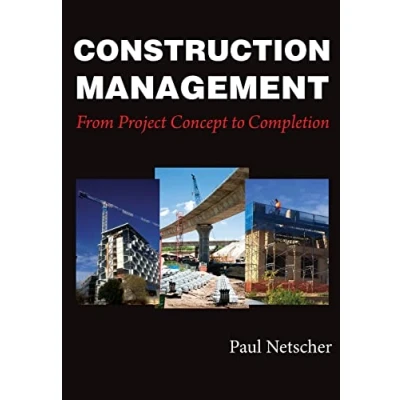 Afbeelding van Construction Management: From Project Concept to Completion