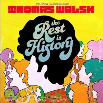 Afbeelding van Thomas Walsh Rest is History (LP)