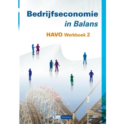 Afbeelding van Bedrijfseconomie in Balans 2 havo werkboek (Paperback)