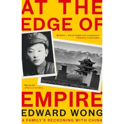 Afbeelding van At the Edge of Empire: A Family&#039;s Reckoning with China