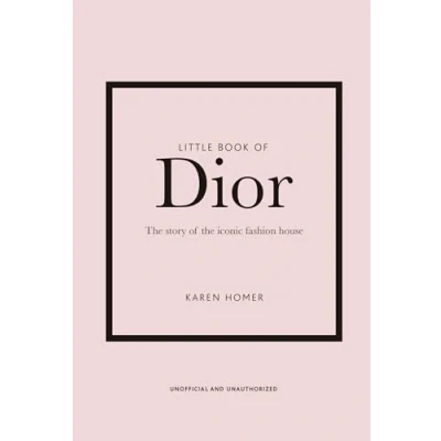 Afbeelding van Little Book of Dior: the Story iconic fashion house: 5