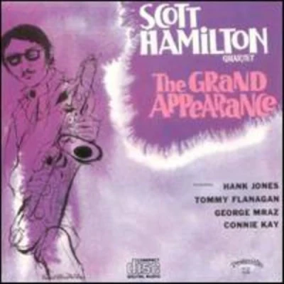 Afbeelding van Scott Hamilton Quartet The Grand Appearance (CD)