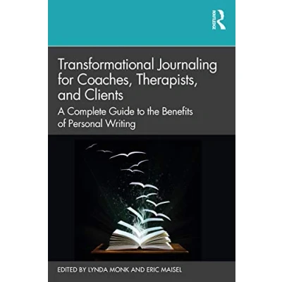 Afbeelding van Transformational Journaling for Coaches, Therapists, and Clients