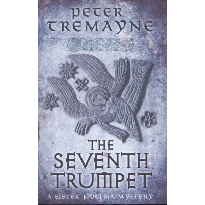 Afbeelding van The Seventh Trumpet: A page turning medieval mystery of murder and intrigue