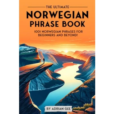 Afbeelding van The Ultimate Norwegian Phrase Book: 1001 Phrases for Beginners and Beyond!