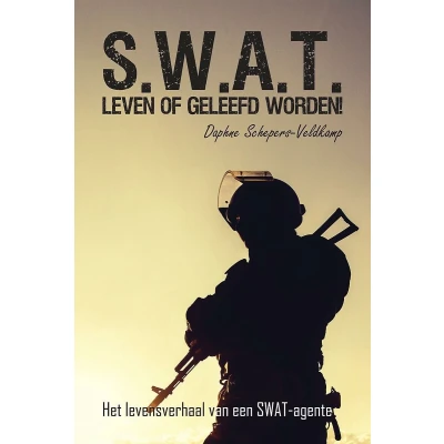 Afbeelding van S.W.A.T. Leven of geleefd worden!