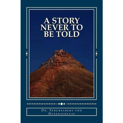 Afbeelding van A Story Never to Be Told