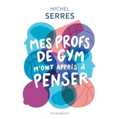 Afbeelding van Mes profs de gym m&#039;ont appris à penser: 31564