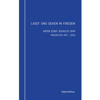 Afbeelding van Lasst uns gehen in Frieden: Predigten 2017 2022