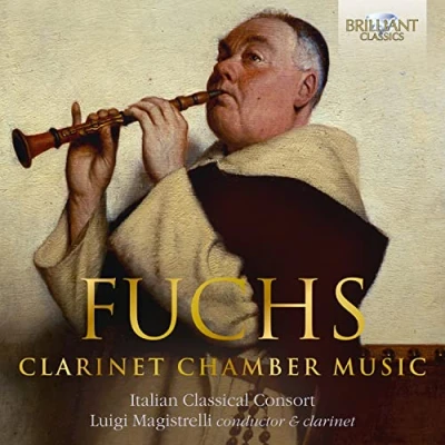 Afbeelding van Italian Classical Consort &amp; Luigi Magistrelli Fuchs: Clarinet Chamber Music (CD)