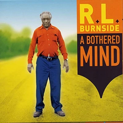 Afbeelding van R.L. Burnside A Bothered Mind (LP)
