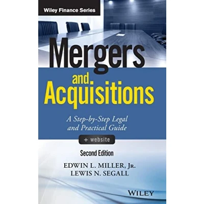 Afbeelding van Mergers and Acquisitions: A Step by Legal Practical Guide