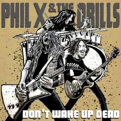 Afbeelding van Phil X &amp; The Drills Pow! Right In Kisser (CD)