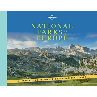 Afbeelding van National Parks of Europe 1ed Anglais: Experience 60 Europe&#039;s Best