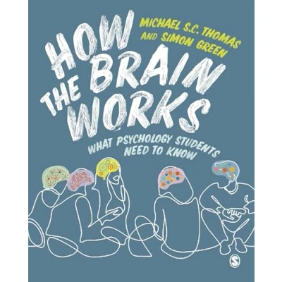 Afbeelding van How the Brain Works: What Psychology Students Need to Know