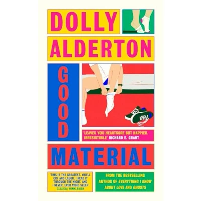 Afbeelding van Good Material: THE INSTANT SUNDAY TIMES BESTSELLER, FROM AUTHOR OF EVERYTHING I KNOW ABOUT LOVE