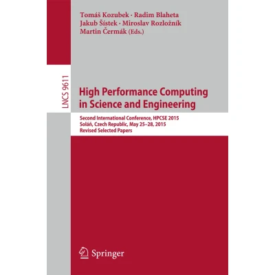 Afbeelding van High Performance Computing in Science and Engineering