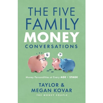 Afbeelding van The Five Family Money Conversations: Personalities at Every Age and Stage
