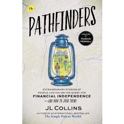 Afbeelding van Pathfinders: Extraordinary Stories of People Like You on the Simple Path To Wealth And How Join Them