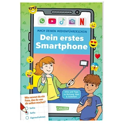 Afbeelding van Mach deinen Medienführerschein: Dein erstes Smartphone: Infos und Tipps zu Nutzung, Apps Sicherheit Smartphone Ratgeber für Kinder ab 8 Schult die Medienkompetenz