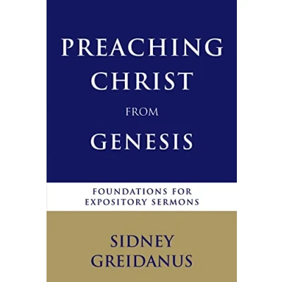 Afbeelding van Preaching Christ from the Genesis