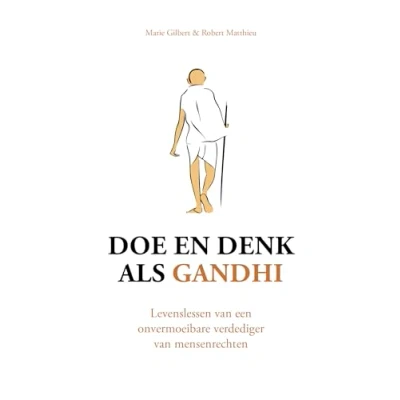 Afbeelding van Doe en denk als Gandhi (Hardback)