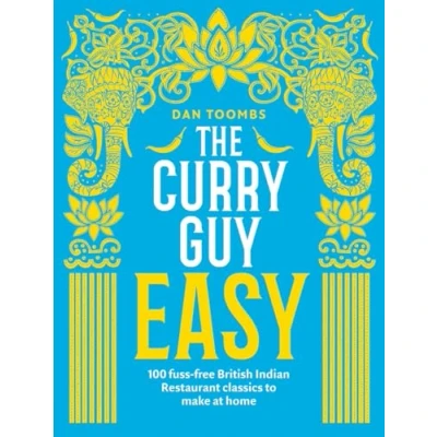 Afbeelding van The Curry Guy Easy: 100 Fuss Free British Indian Restaurant Classics to Make at Home