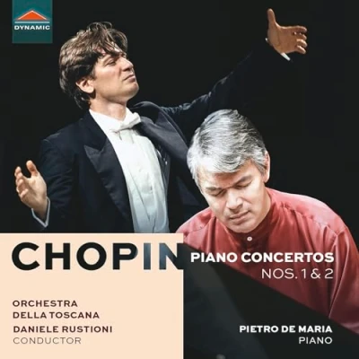 Afbeelding van Pietro De Maria, Orchestra Della Toscana, Daniele Rustioni Chopin: Concertos For Piano No. 1 And 2 (CD)