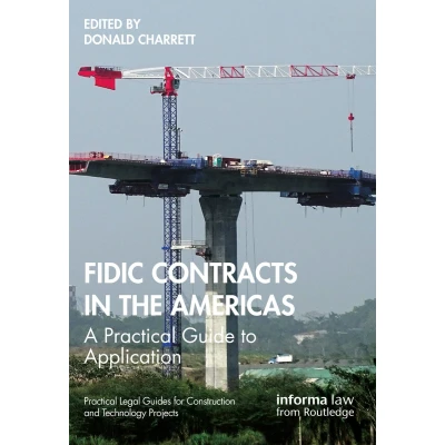 Afbeelding van FIDIC Contracts in the Americas: A Practical Guide to Application