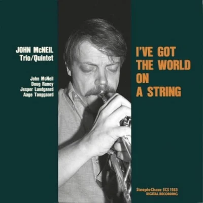 Afbeelding van John McNeil I&#039;ve Got The World On A String (LP)