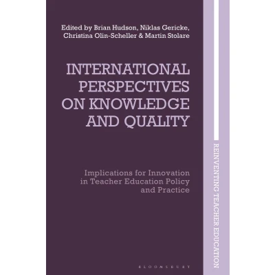 Afbeelding van International Perspectives on Knowledge and Quality: Implications for Innovation in Teacher Education Policy Practice