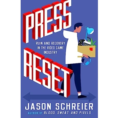 Afbeelding van Press Reset: Ruin and Recovery in the Video Game Industry