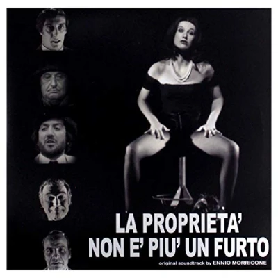 Afbeelding van Ennio Morricone La Proprieta Non E Piu Un Furto (LP)
