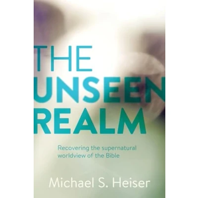 Afbeelding van the Unseen Realm Recovering Supernatural Worldview of Bible