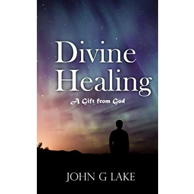 Afbeelding van Divine Healing: A Gift from God