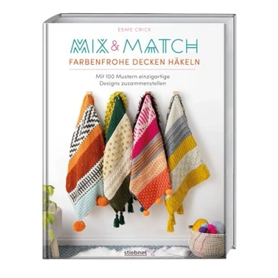 Afbeelding van Mix &amp; Match Farbenfrohe Decken häkeln: Mit 100 Mustern einzigartige Designs zusammenstellen.100 Häkelmuster für deine Häkeldecke. Anleitung Ideen zum Decke häkeln Anfänger Fortgeschrittene.