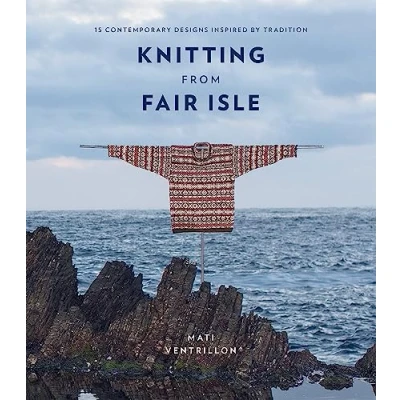 Afbeelding van Knitting from Fair Isle: 15 contemporary designs inspired by tradition