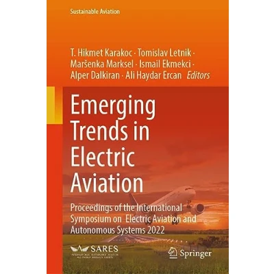Afbeelding van Emerging Trends in Electric Aviation: Proceedings of the International Symposium on Aviation and Autonomous Systems 2022