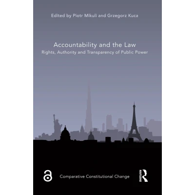 Afbeelding van Accountability and the Law: Rights, Authority Transparency of Public Power