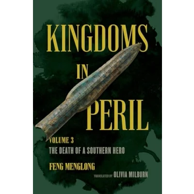 Afbeelding van Kingdoms in Peril, Volume 3: The Death of a Southern Hero