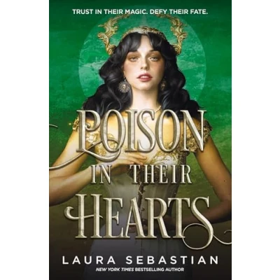 Afbeelding van Poison in their Hearts: the breathtaking conclusion to Castles Bones trilogy