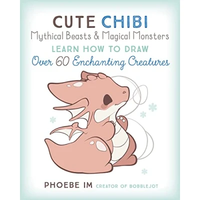 Afbeelding van Cute Chibi Mythical Beasts &amp; Magical Monsters: Learn How to Draw Over 60 Enchanting Creatures (Volume 5)