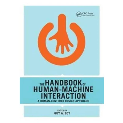 Afbeelding van The Handbook of Human Machine Interaction: A Centered Design Approach