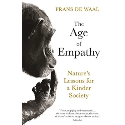 Afbeelding van The Age of Empathy: Nature&#039;s Lessons for a Kinder Society
